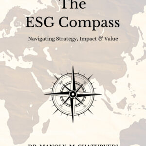 The ESG Compass: Navigating Strategy, Impact & Value
