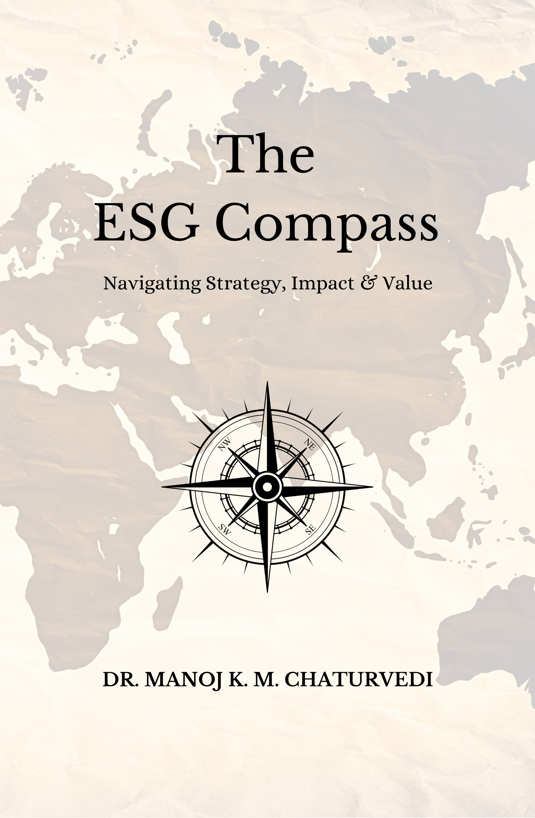 ESG Compass — The Definitive Guide to ESG for Indian Business